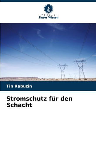 Stromschutz für den Schacht