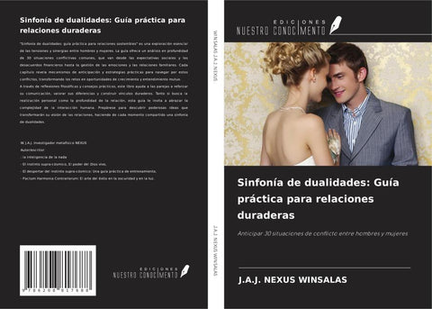 Sinfonía de dualidades: Guía práctica para relaciones duraderas