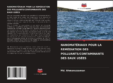 NANOMATÉRIAUX POUR LA REMÉDIATION DES POLLUANTS/CONTAMINANTS DES EAUX USÉES