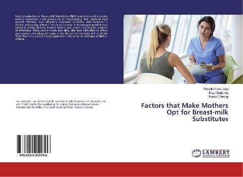 Factors that Make Mothers Opt for Breast-milk Substitutes