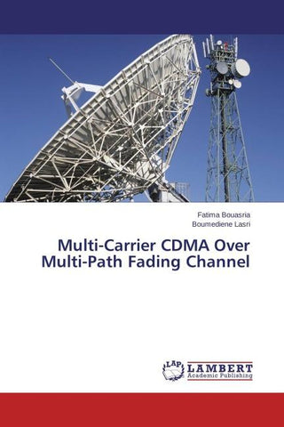 Multi-Carrier CDMA Over Multi-Path Fading Channel