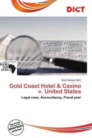 Gold Coast Hotel & Casino v. United States