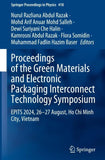 Proceedings of the Green Materials and Electronic Packaging Interconnect Technology Symposium
