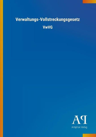 Verwaltungs-Vollstreckungsgesetz
