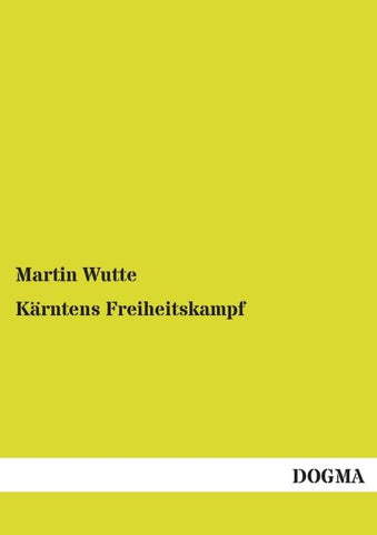 Kärntens Freiheitskampf
