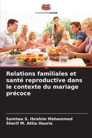 Relations familiales et santé reproductive dans le contexte du mariage précoce