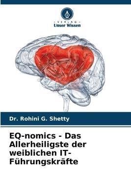 EQ-nomics - Das Allerheiligste der weiblichen IT-Führungskräfte
