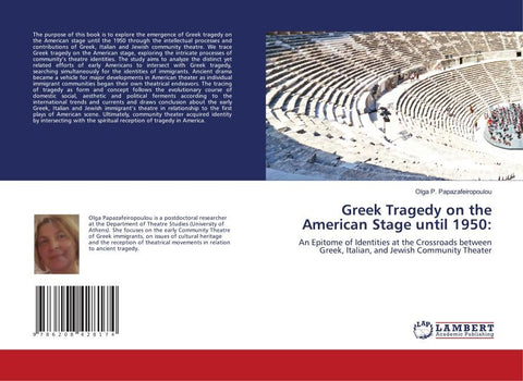 Greek Tragedy on the American Stage until 1950: