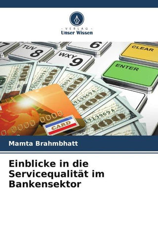 Einblicke in die Servicequalität im Bankensektor