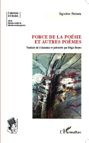 Force de la poésie et autres poèmes