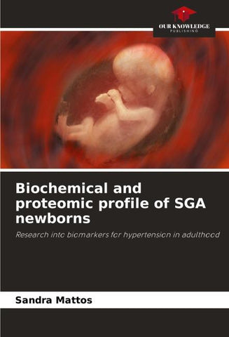 Biochemical and proteomic profile of SGA newborns