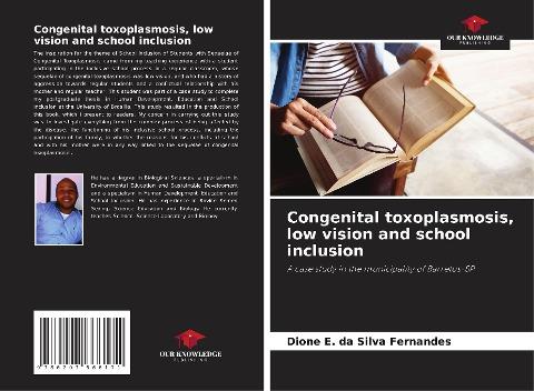 Congenital toxoplasmosis, low vision and school inclusion