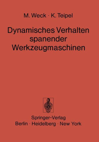 Dynamisches Verhalten spanender Werkzeugmaschinen