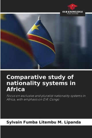Comparative study of nationality systems in Africa
