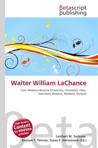 Walter William LaChance