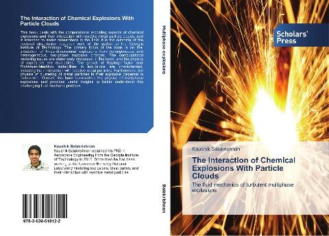 The Interaction of Chemical Explosions With Particle Clouds
