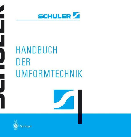 Handbuch der Umformtechnik