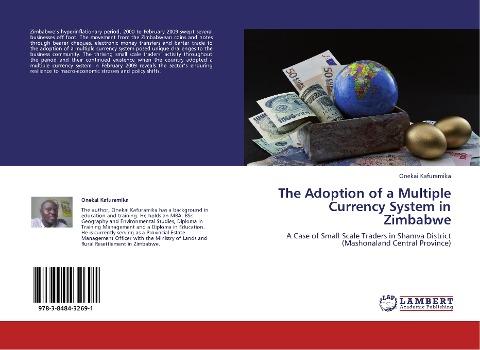 The Adoption of a Multiple Currency System in Zimbabwe