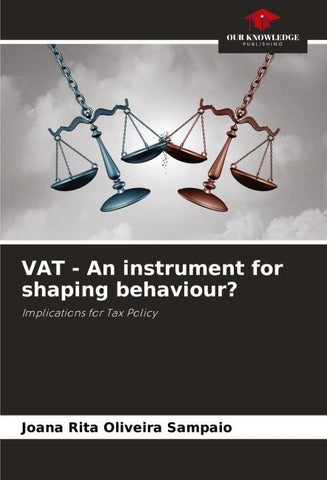 VAT - An instrument for shaping behaviour?