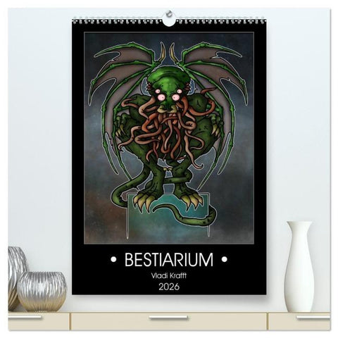 Bestiarium Vladi Krafft (hochwertiger Premium Wandkalender 2026 DIN A2 hoch), Kunstdruck in Hochglanz