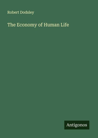 The Economy of Human Life