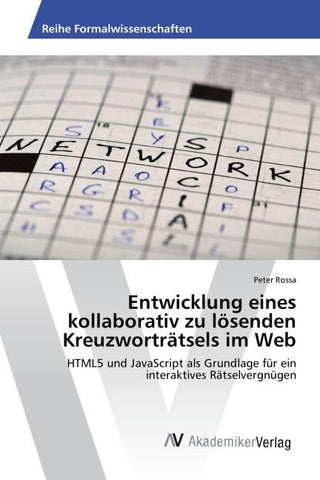 Entwicklung eines kollaborativ zu lösenden Kreuzworträtsels im Web