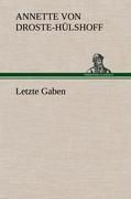 Letzte Gaben