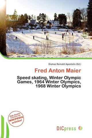 Fred Anton Maier