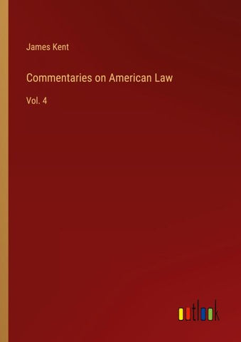 Commentaries on American Law