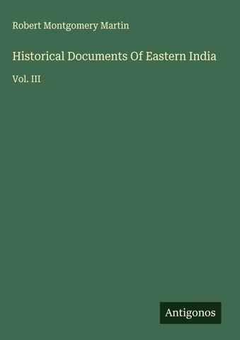 Historical Documents Of Eastern India