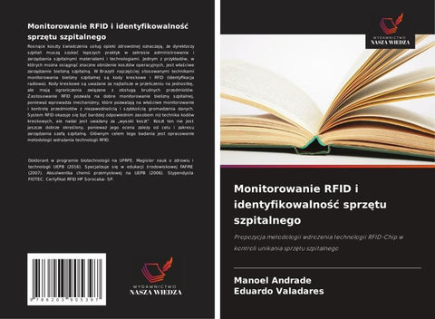 Monitorowanie RFID i identyfikowalno¿¿ sprz¿tu szpitalnego