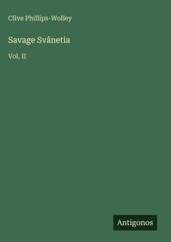 Savage Svânetia
