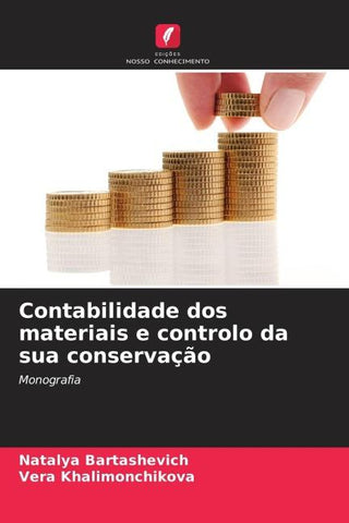 Contabilidade dos materiais e controlo da sua conservação