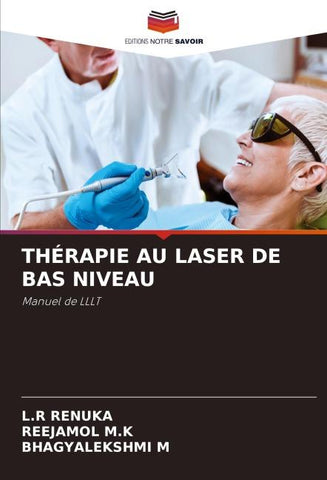 THÉRAPIE AU LASER DE BAS NIVEAU
