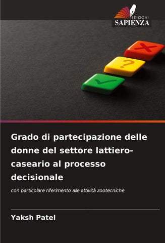 Grado di partecipazione delle donne del settore lattiero-caseario al processo decisionale