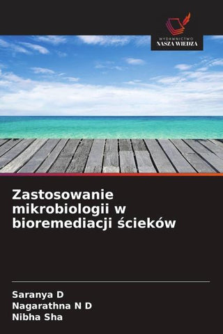 Zastosowanie mikrobiologii w bioremediacji ¿cieków