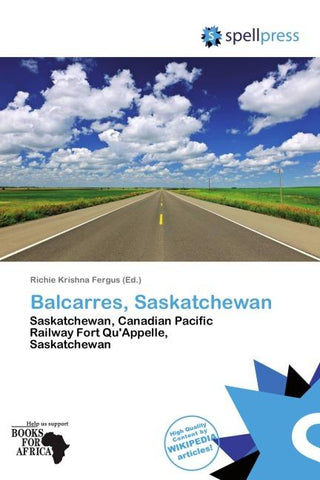 Balcarres, Saskatchewan