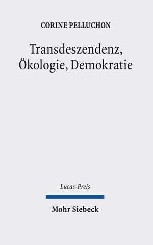 Transdeszendenz, Ökologie, Demokratie