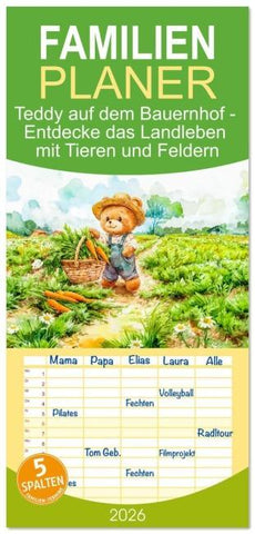 Familienplaner 2026 - Teddy auf dem Bauernhof - Entdecke das Landleben mit Tieren und Feldern mit 5 Spalten (Wandkalender, 21 x 45 cm) CALVENDO