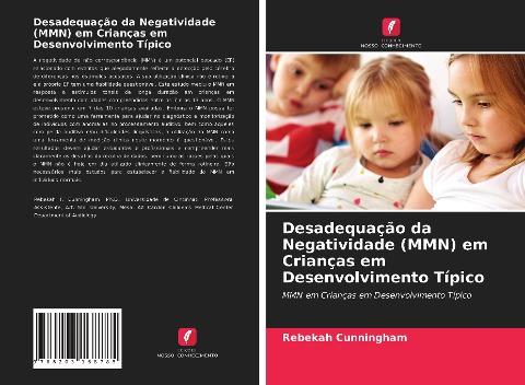 Desadequação da Negatividade (MMN) em Crianças em Desenvolvimento Típico