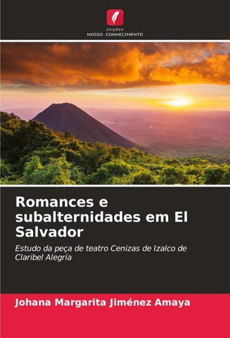 Romances e subalternidades em El Salvador
