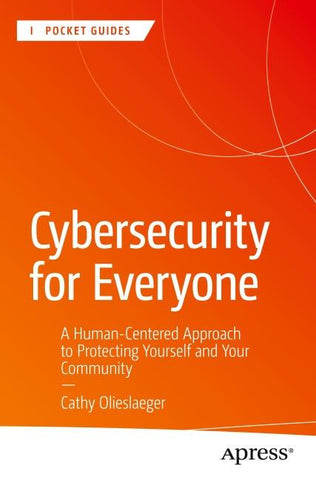 Cybersecurity for Everyone