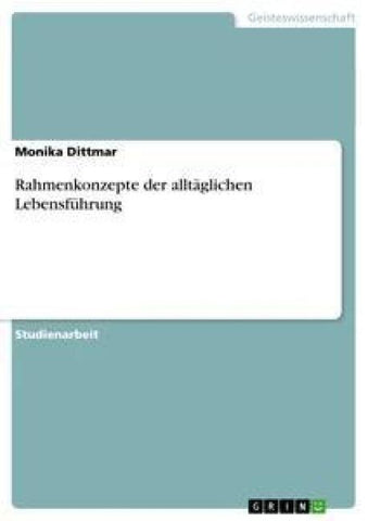 Rahmenkonzepte der alltäglichen Lebensführung