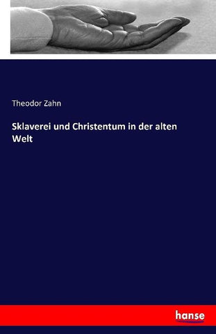 Sklaverei und Christentum in der alten Welt