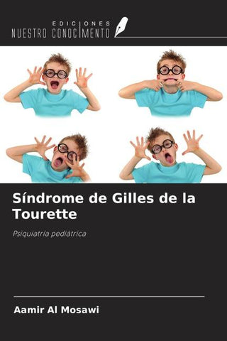 Síndrome de Gilles de la Tourette