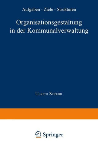 Organisationsgestaltung in der Kommunalverwaltung