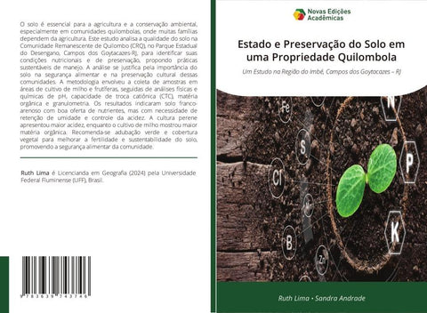 Estado e Preservação do Solo em uma Propriedade Quilombola