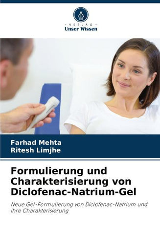 Formulierung und Charakterisierung von Diclofenac-Natrium-Gel