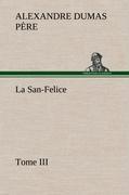 La San-Felice, Tome III