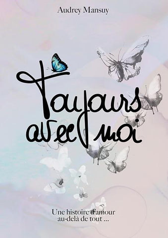 Toujours avec moi